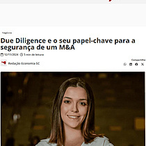 Due Diligence e o seu papel-chave para a segurana de um M&A